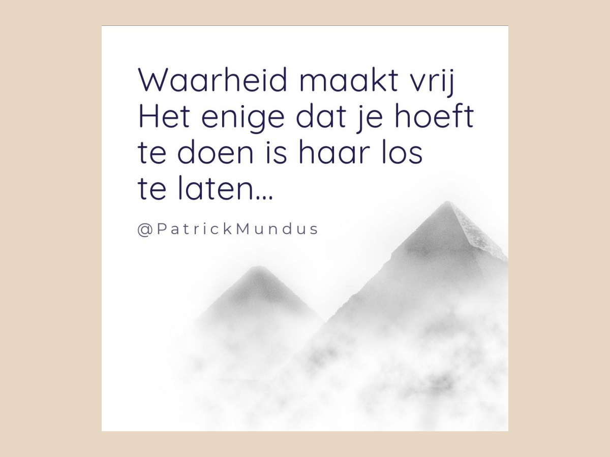 Waarheid maakt vrij